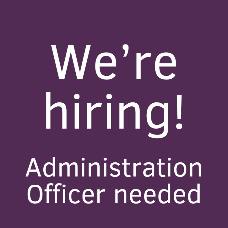 We're hiring! Administration assistant needed