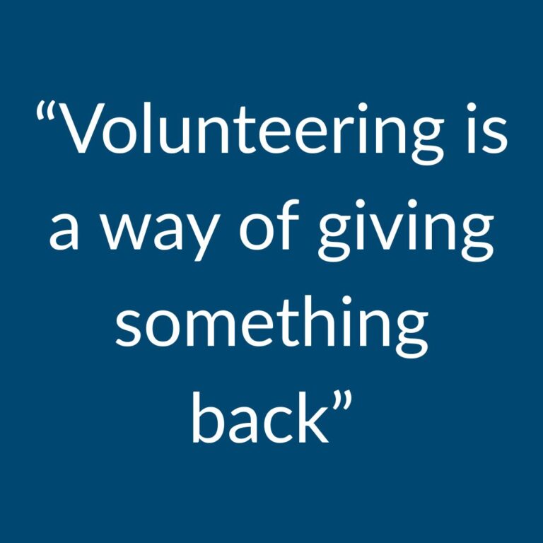 Volunteering is a way of giving back